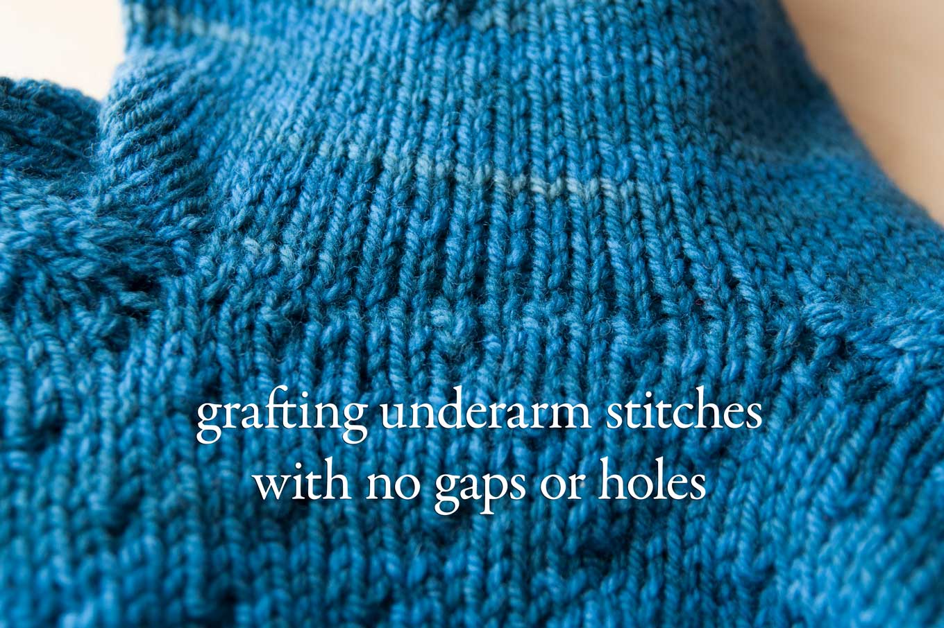 Grafting Underarm Gussets with No Holes